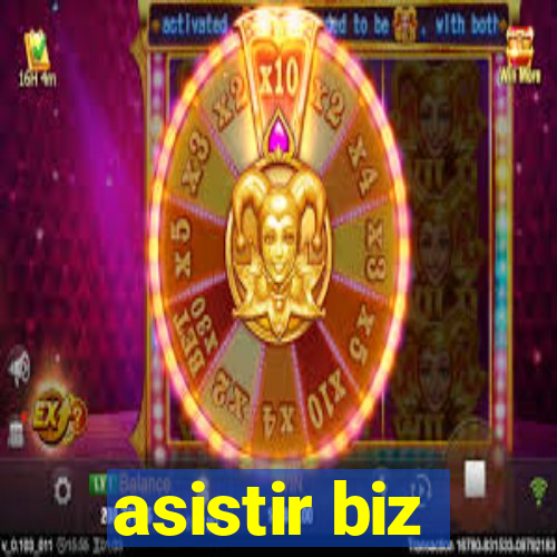asistir biz