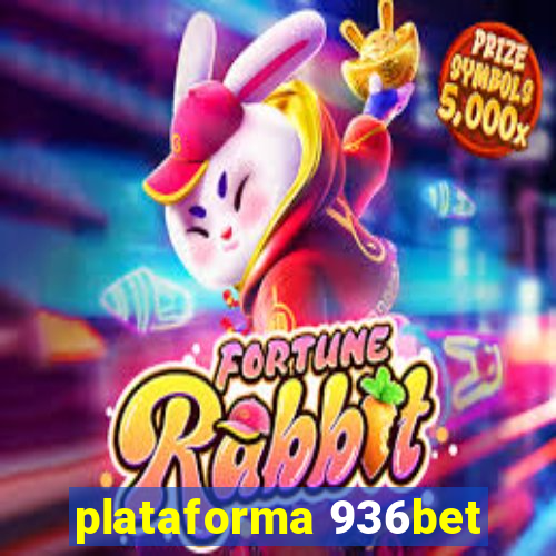plataforma 936bet