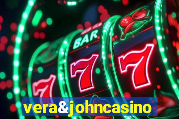 vera&johncasino