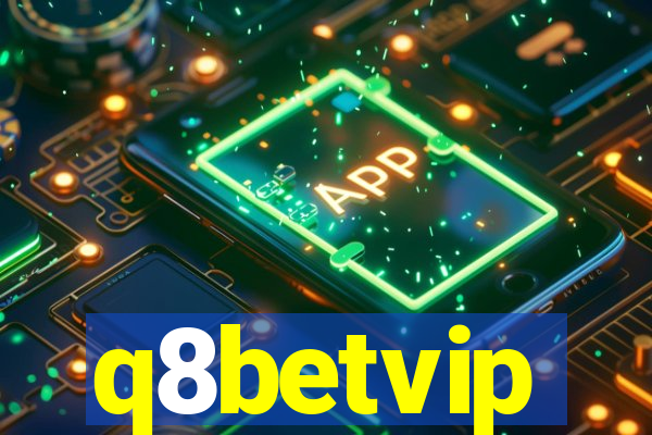 q8betvip