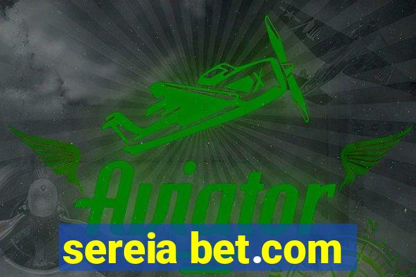sereia bet.com