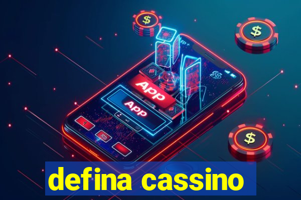 defina cassino