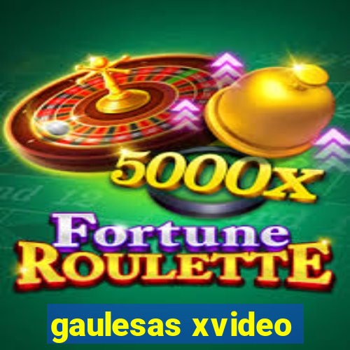 gaulesas xvideo
