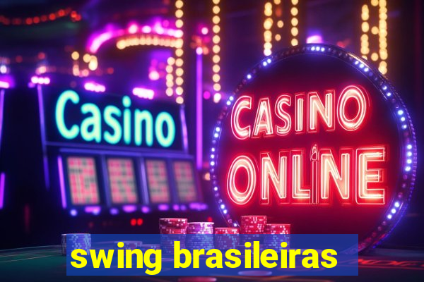 swing brasileiras
