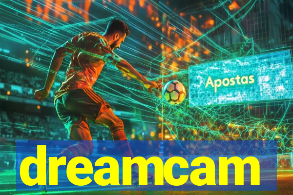 dreamcam