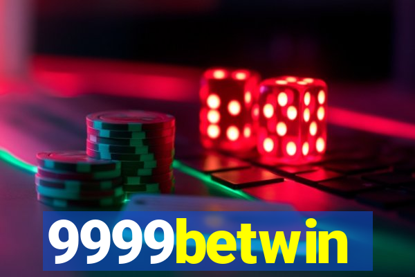 9999betwin