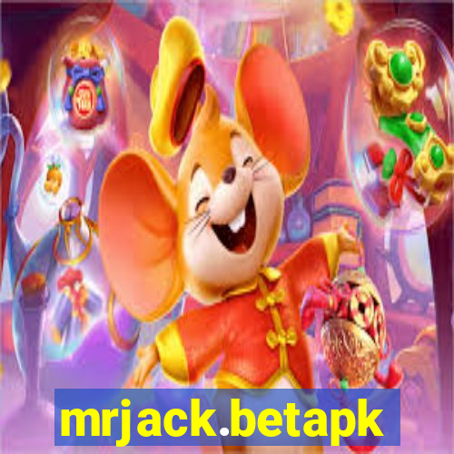 mrjack.betapk