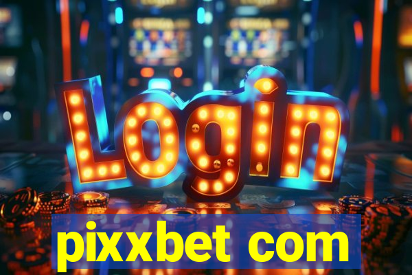 pixxbet com