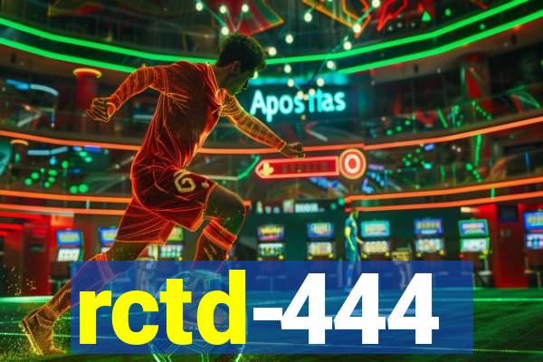 rctd-444