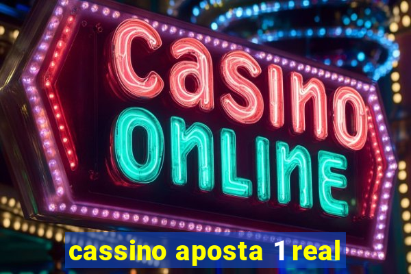 cassino aposta 1 real