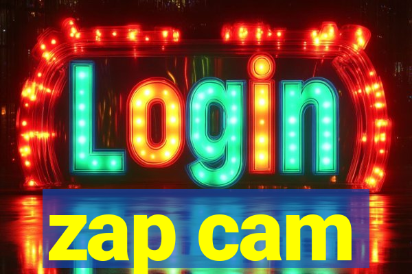 zap cam