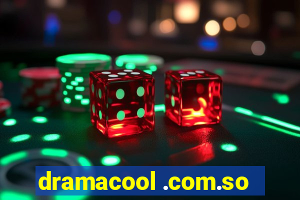 dramacool .com.so