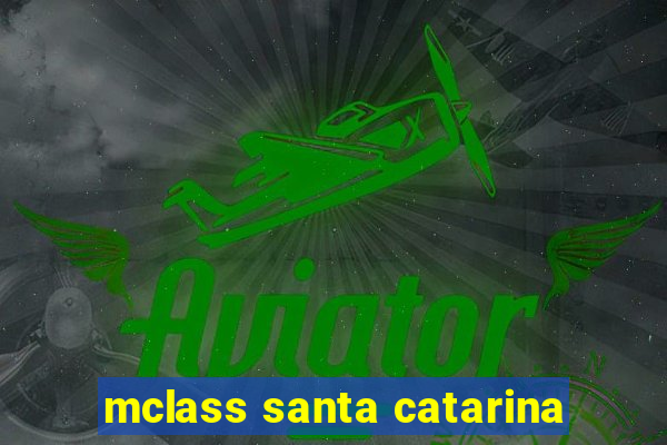 mclass santa catarina