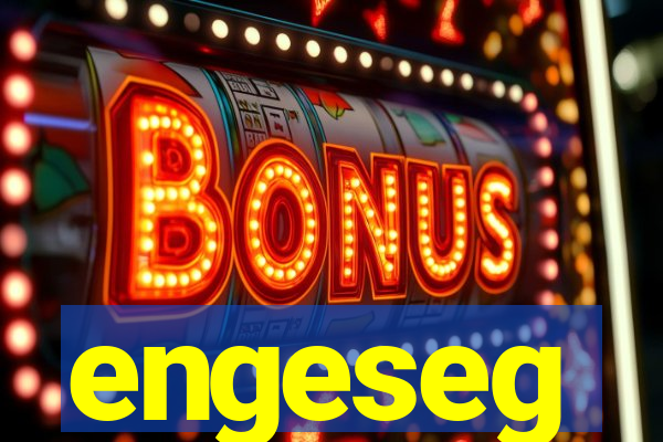 engeseg
