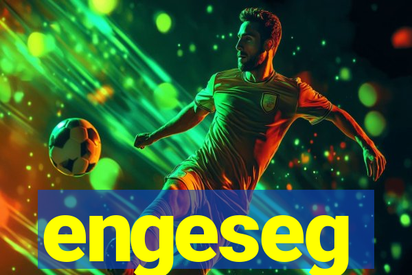 engeseg