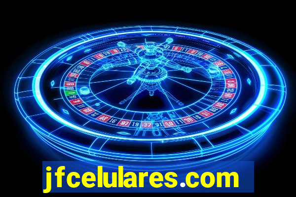 jfcelulares.com