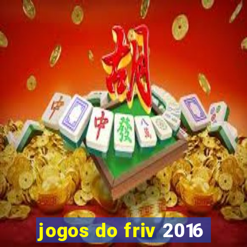 jogos do friv 2016