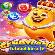 futebol libre tv