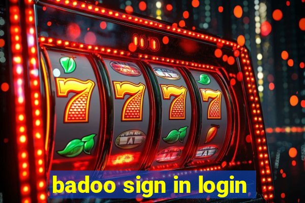 badoo sign in login
