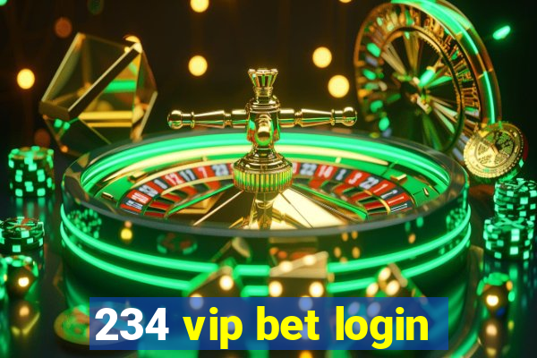 234 vip bet login
