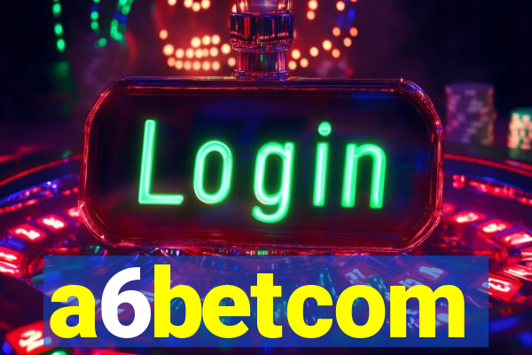 a6betcom