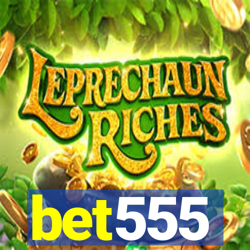 bet555