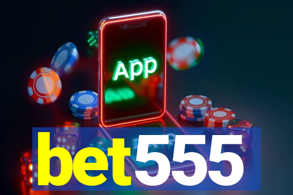 bet555