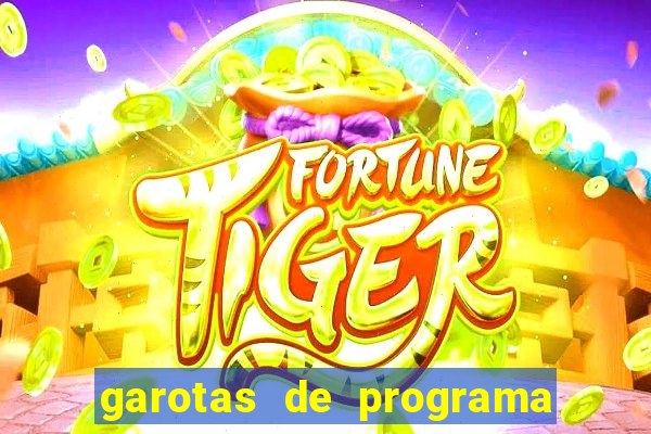 garotas de programa em feira de santana bahia