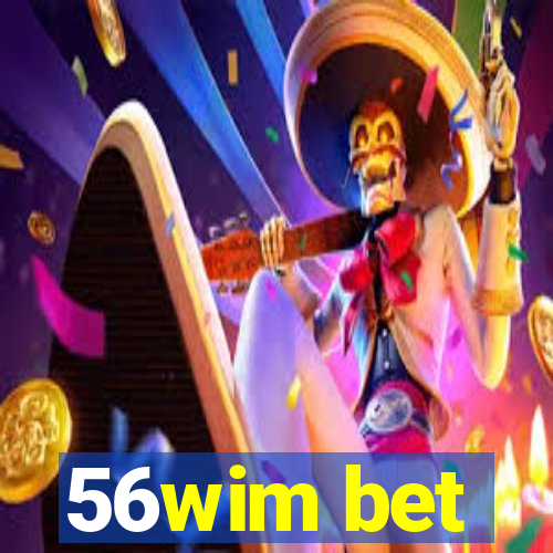 56wim bet