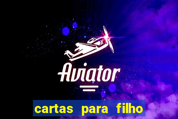 cartas para filho em retiro