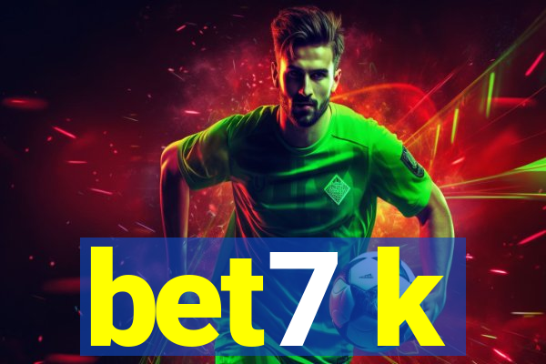 bet7 k