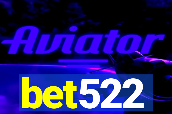 bet522