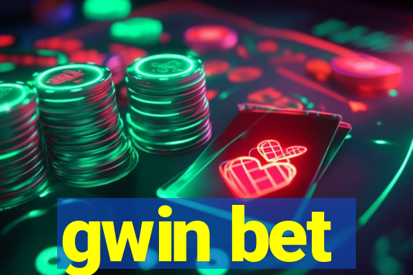 gwin bet