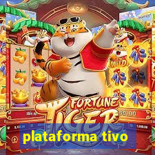 plataforma tivo