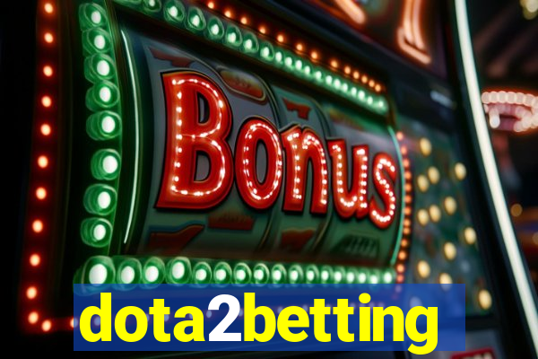 dota2betting