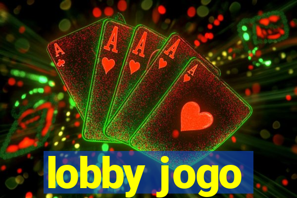 lobby jogo
