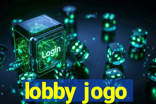 lobby jogo