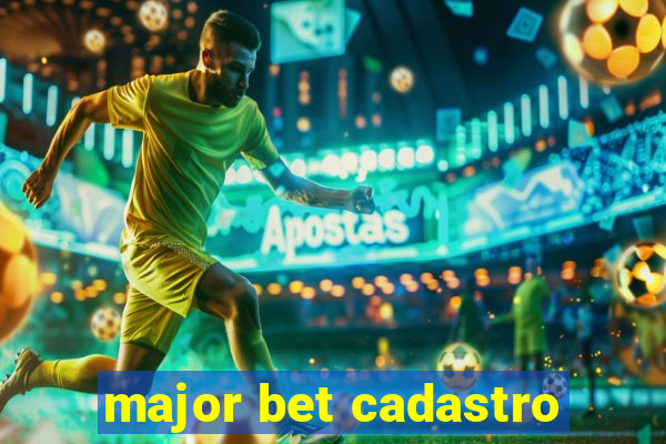 major bet cadastro