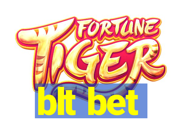 blt bet