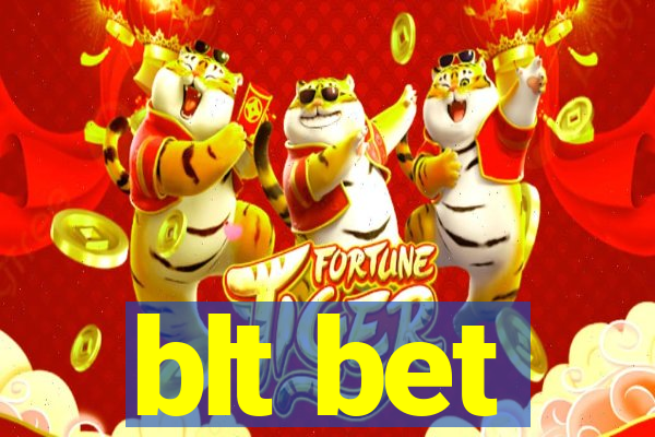 blt bet