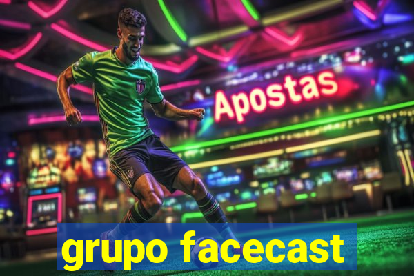 grupo facecast