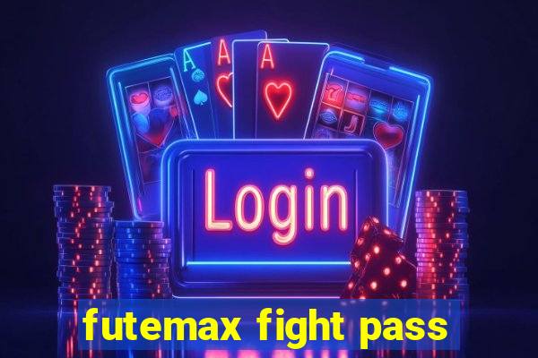 futemax fight pass