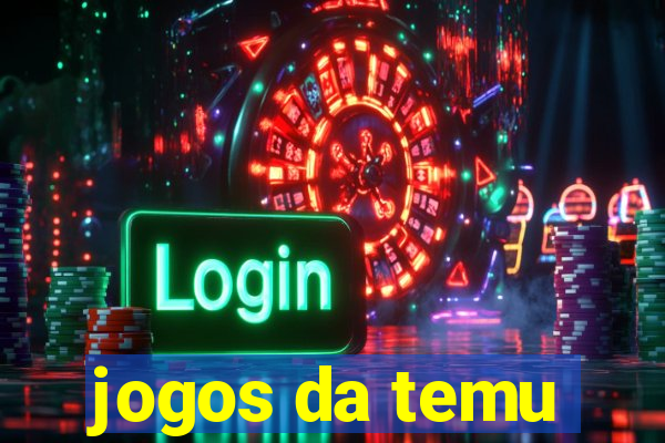 jogos da temu