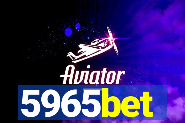 5965bet
