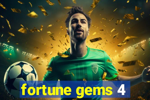 fortune gems 4