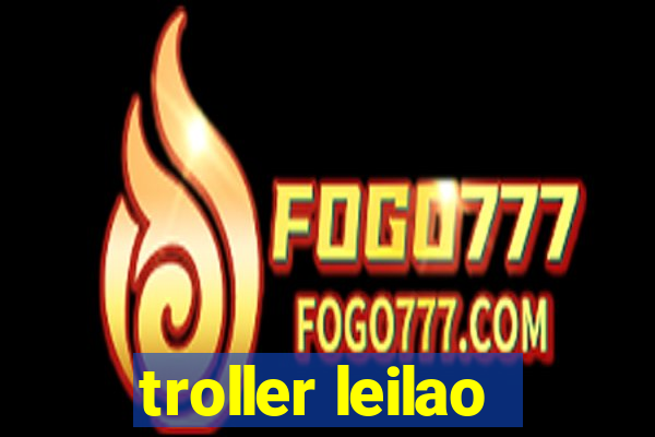 troller leilao