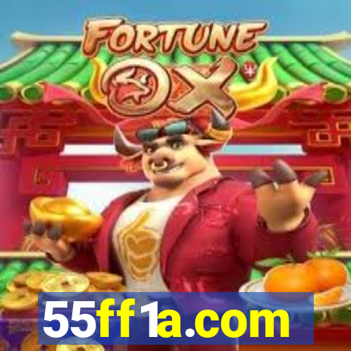 55ff1a.com