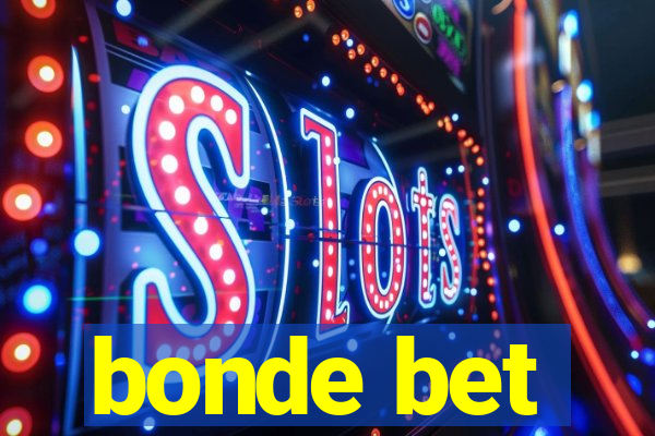 bonde bet