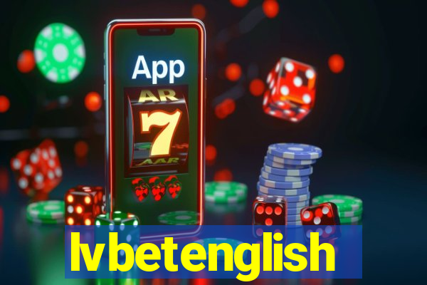 lvbetenglish
