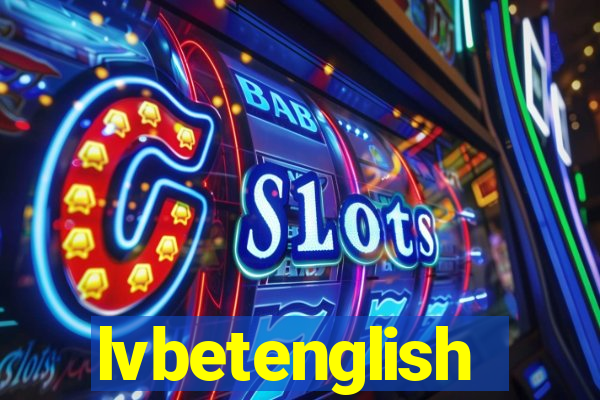 lvbetenglish